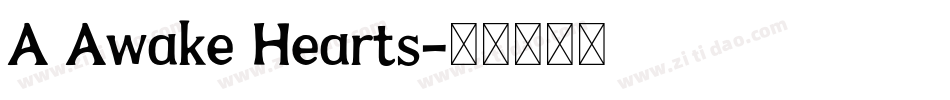 A Awake Hearts字体转换